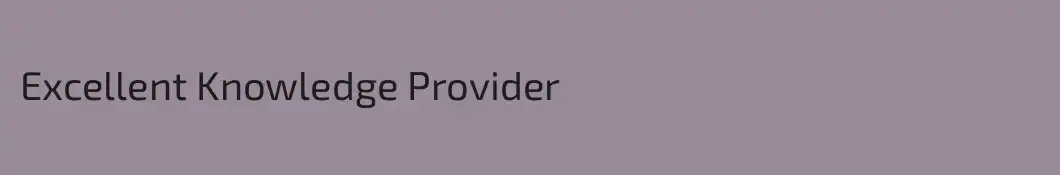 Excellent Knowledge Provider